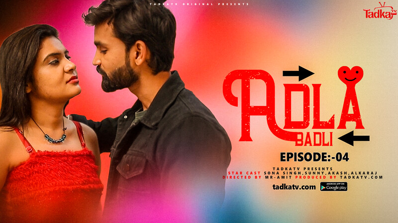 Adla Badli – S01E04 – 2023 – Hindi Hot Web Series – TadkaTV