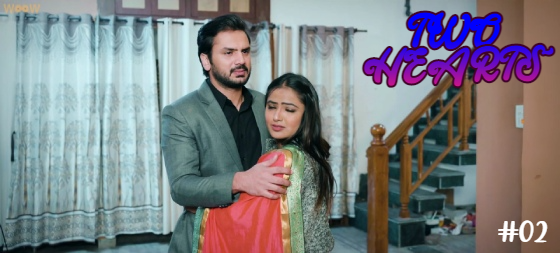 Two Hearts – S01E02 – 2023 – Hindi Hot Web Series – Woow