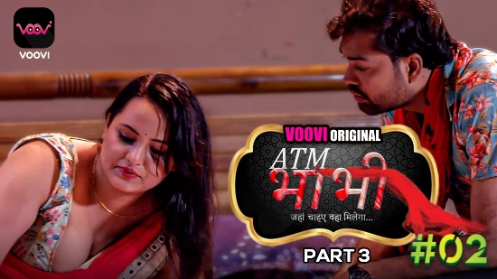 ATM Bhabhi – S01E06 – 2022 – Hindi Hot Web Series – Voovi