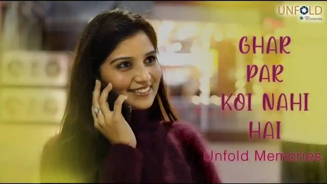 Ghar Par Koi Nai Hai – 2023 – UNCUT Hindi Short Film – Thullu