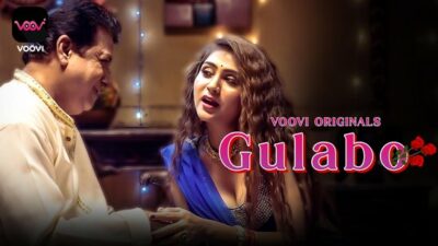 Gulabo – S01E02 – 2022 – Hindi Hot Web Series – Voovi