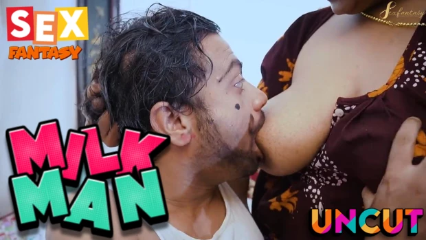 Milk Man – 2023 – UNCUT Hindi Short Film – SexFantasy