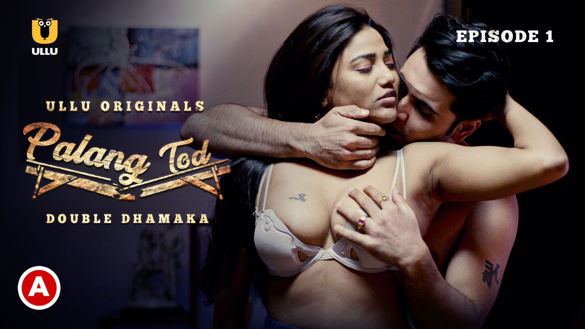 Palang Tod-Double Dhamaka – S01E01 – 2021 – Hindi Hot Web Series – Ullu