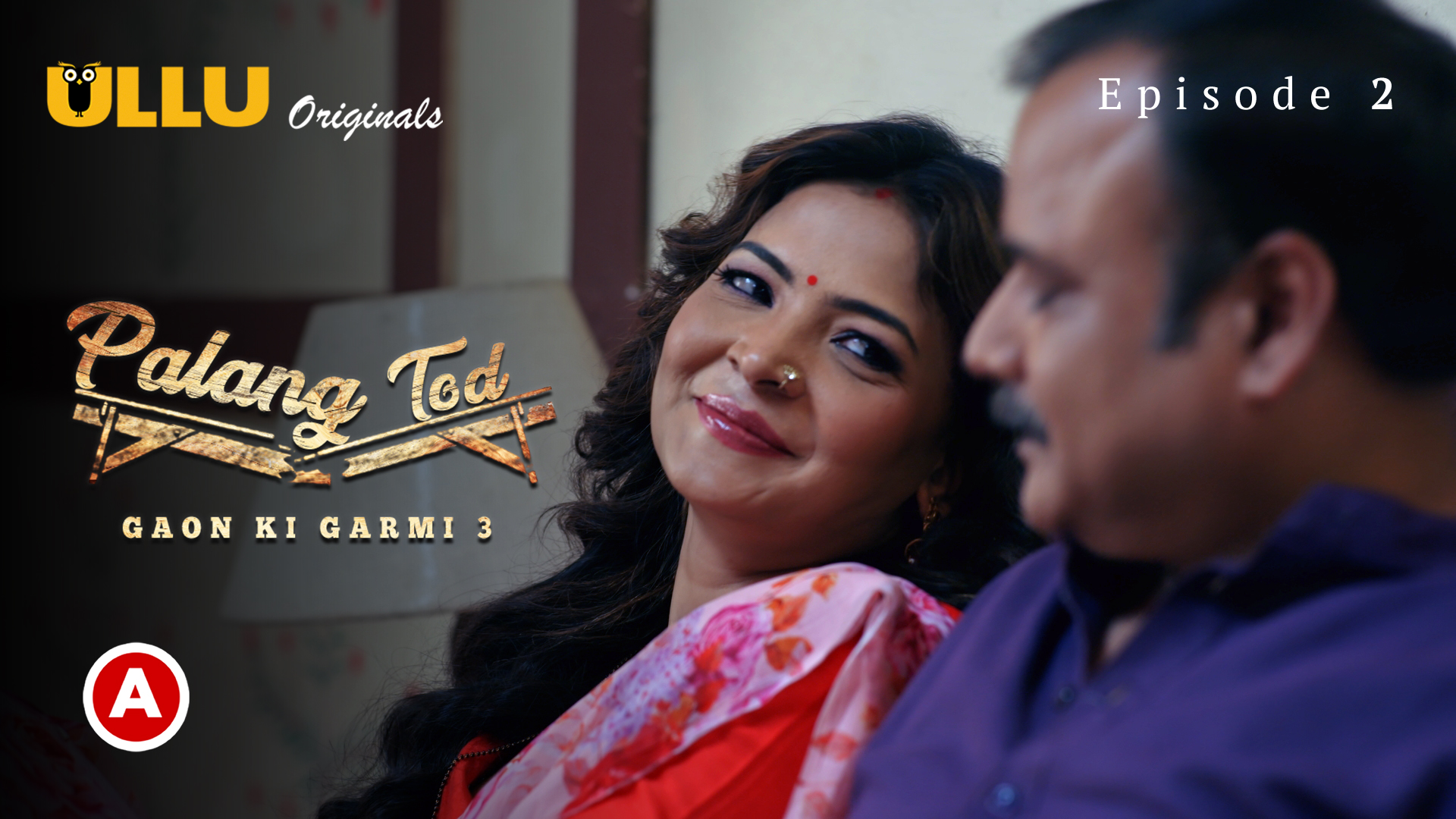 Palang Tod-Gaon Ki Garmi 3 Part 1 – S01E02 – 2023 – Hindi Hot Web Series – Ullu