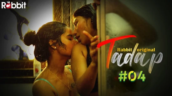 Tadap – S01E04 – 2022 – Hindi Web Series – RabbitMovies