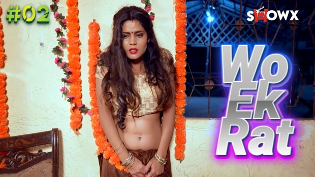 Wo Ek Rat – S01E02 – 2023 – Hindi Hot Web Series – ShowX