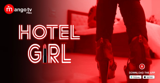 Hotel Girl – S01E01 – 2023 – Hindi Hot Web Series – MangoTV