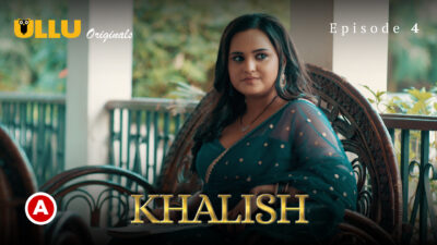 Khalish Part 2 – S01E01 – 2023 – Hindi Hot Web Series – Ullu