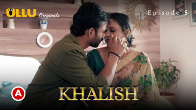 Khalish Part 2 – S01E02 – 2023 – Hindi Hot Web Series – Ullu