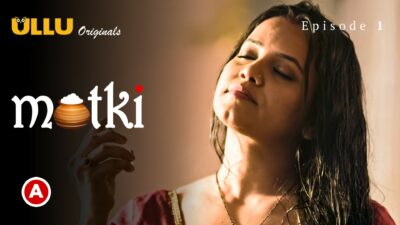 Matki – S01E01 – 2022 – Hindi Hot Web Series – Ullu