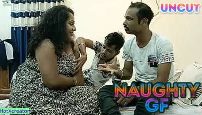 Naughty GF – 2023 – UNCUT Hindi Short Film