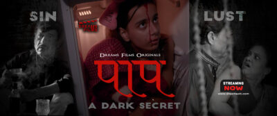 Paap – S01E01 – 2022 – Hindi Hot Web Series – DreamsFilms