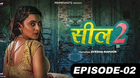 Seal – S02E02 – 2022 – Hindi Hot Web Series – PrimeShots