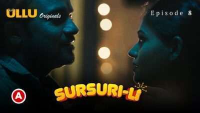 Sursuri-Li – S01E08 – 2022 – Hindi Hot Web Series – Ullu