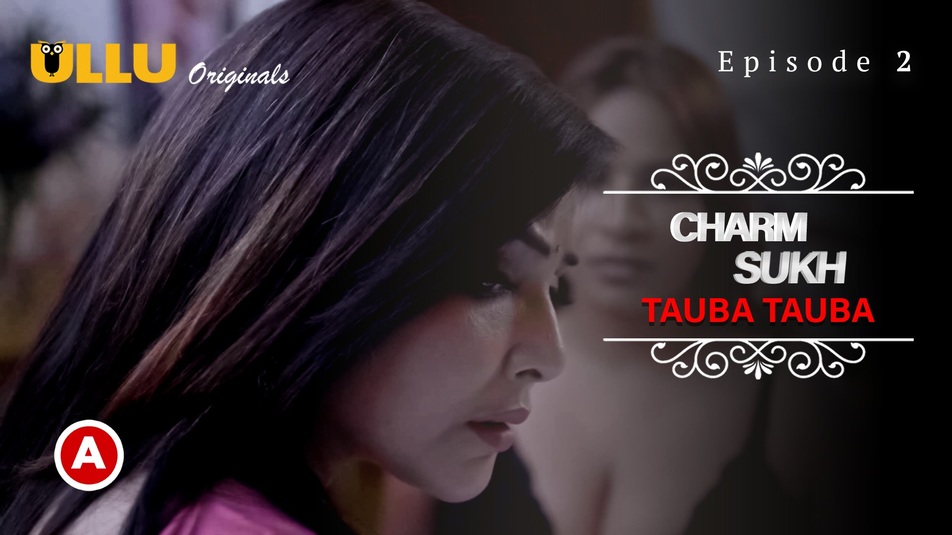 Charmsukh-Tauba Tauba Part-1 – S01E02 – 2022 – Hindi Hot Web Series – Ullu