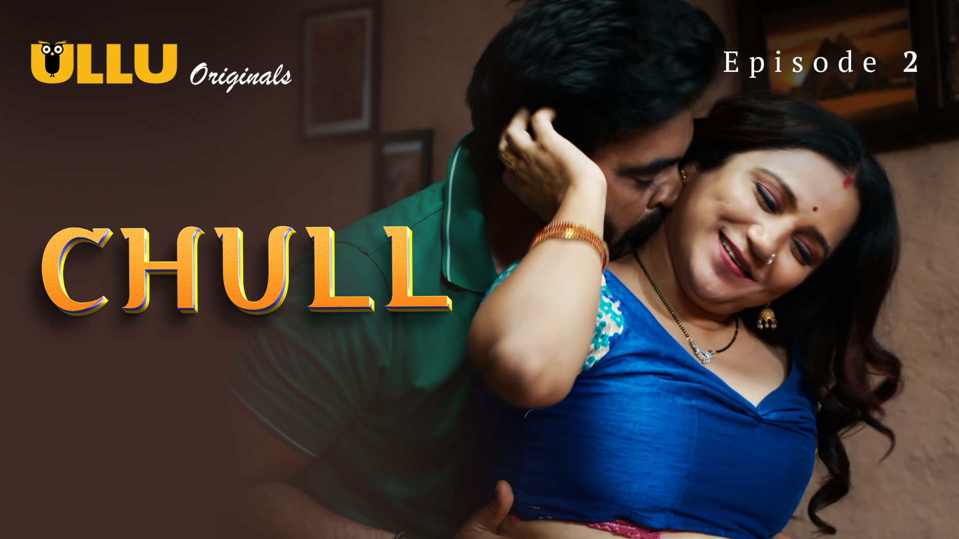 Chull – E02 – 2023 – Hindi Hot Web Series – Ullu
