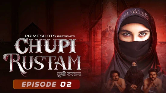 Chupi Rustam – S01E02 – 2022 – Hindi Hot Web Series – PrimeShots