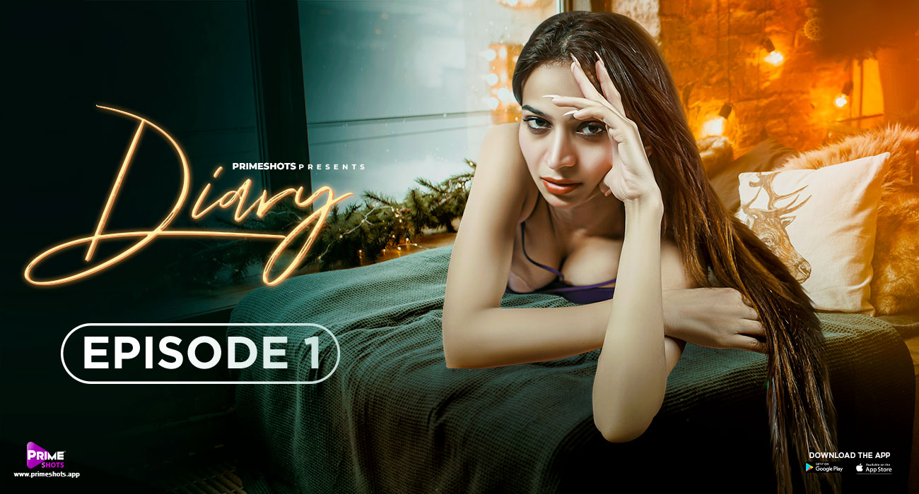 Diary – S01E01 – 2023 – Hindi Hot Web Series – PrimeShots