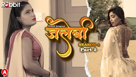 Jalebi – S04E04 – 2023 – Hindi Hot Web Series – RabbitMovies