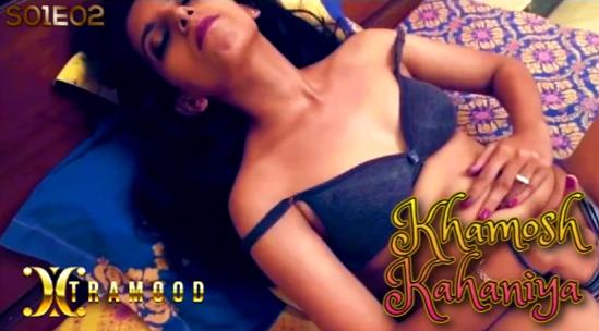 Khamosh Kahaniya – S01E02 – 2021 – Hindi Uncut Web Series – XtraMood