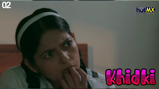 Khidki – S01E02 – 2022 – Hindi Hot Web Series – HotMX