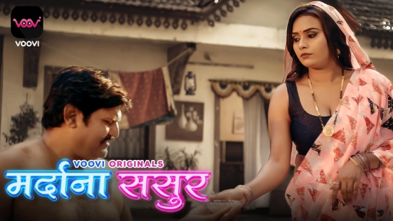 Mardana Sasur – S01E02 – 2023 – Hindi Hot Web Series – Voovi
