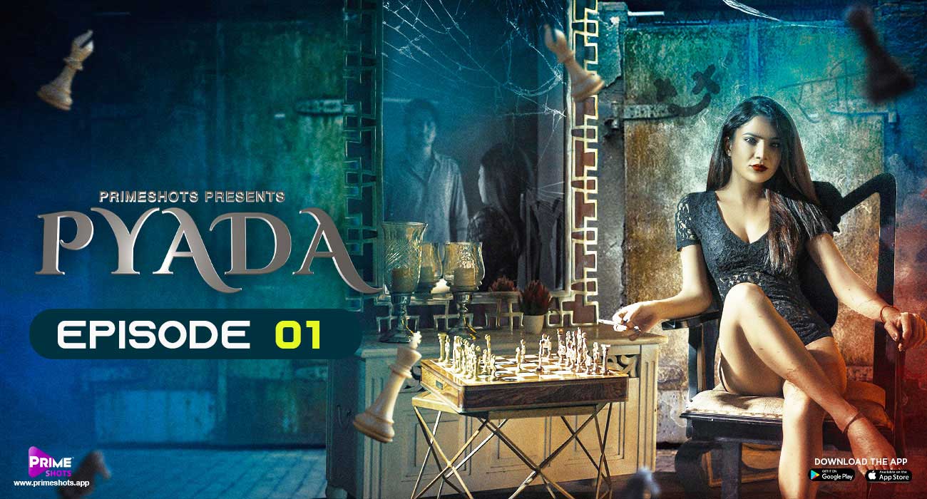 Pyada – S01E01 – 2022 – Hindi Hot Web Series – PrimeShots