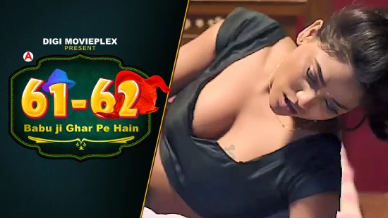 Babu Ji Ghar Pe Hain – S01E03 – 2022 – Hindi Hot Web Series – DigiMoviePlex