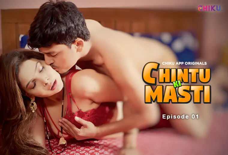 Chintu Ki Masti – S01E01 – 2023 – Hindi Hot Web Series – ChikuApp
