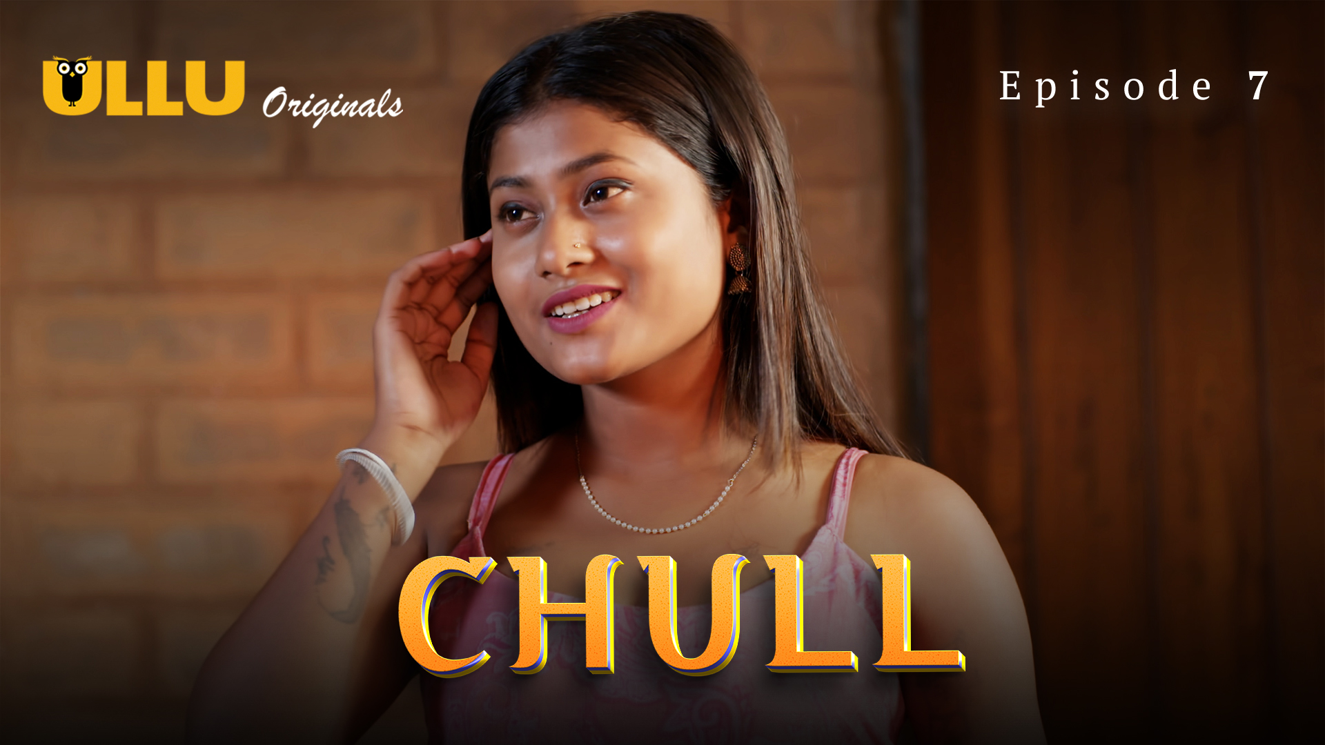 Chull Part 3 – S01E01 – 2023 – Hindi Hot Web Series – Ullu
