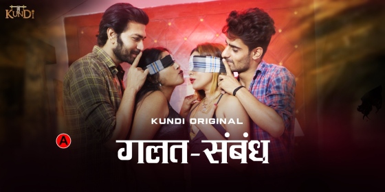 Galat Sambandh – S01E02 – 2023 – Hindi Hot Web Series – KundiApp