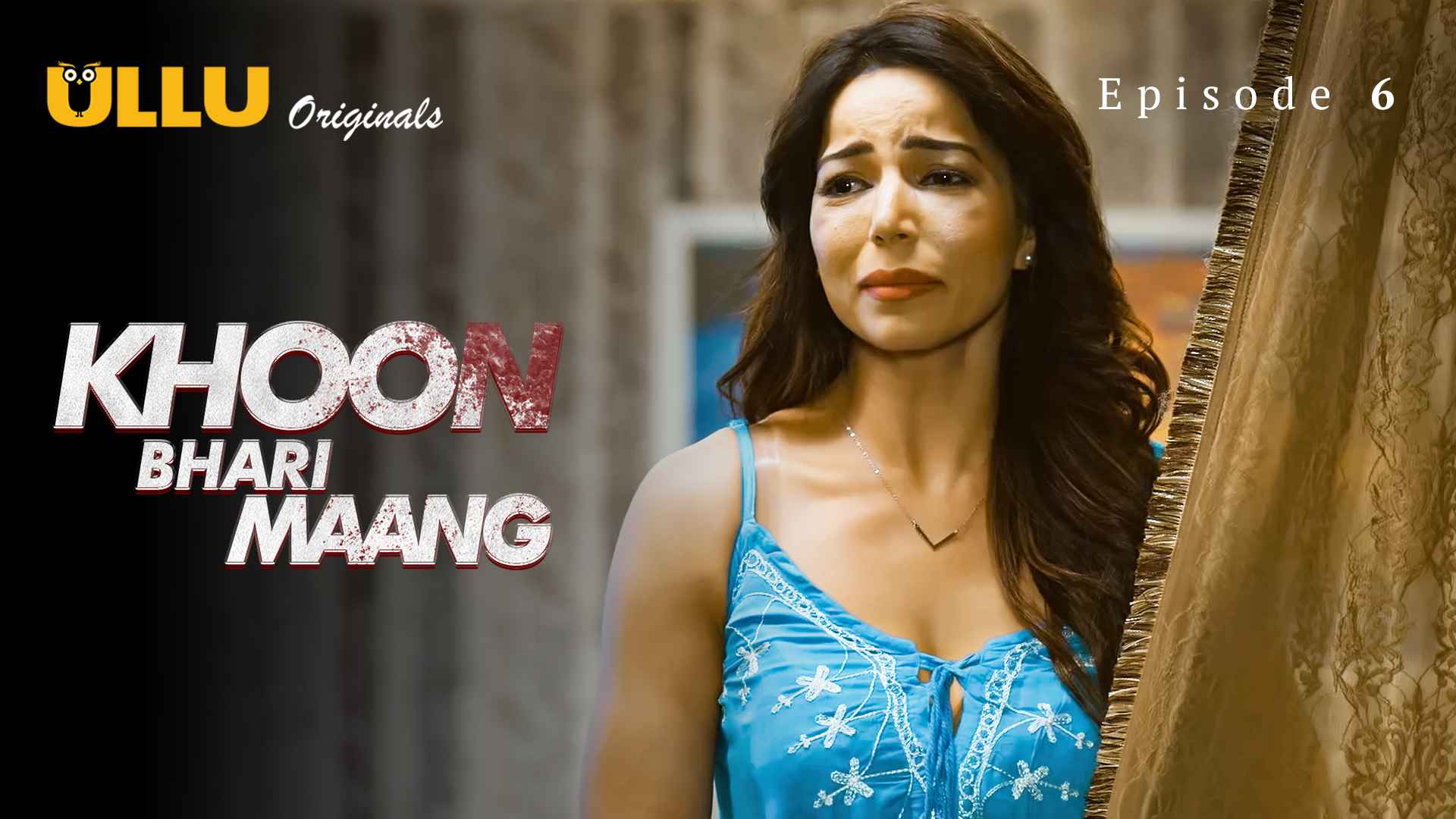 Khoon Bhari Maang Part-1 – S01E06 – 2022 – Hindi Hot Web Series – Ullu