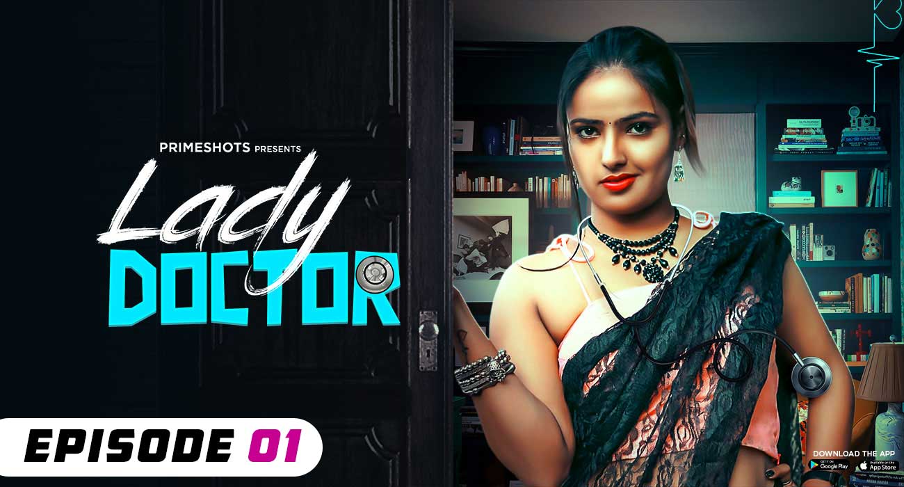 Lady Doctor – S01E01 – 2023 – Hindi Hot Web Series – PrimeShots