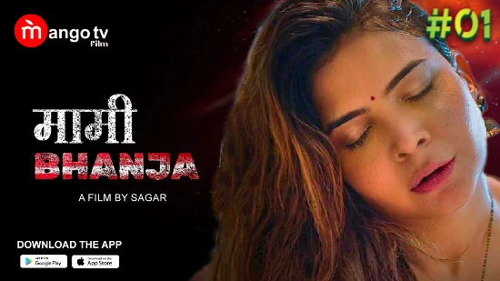 Mami Bhanja – S01E01 – 2022 – Hindi Hot Web Series – MangoTV