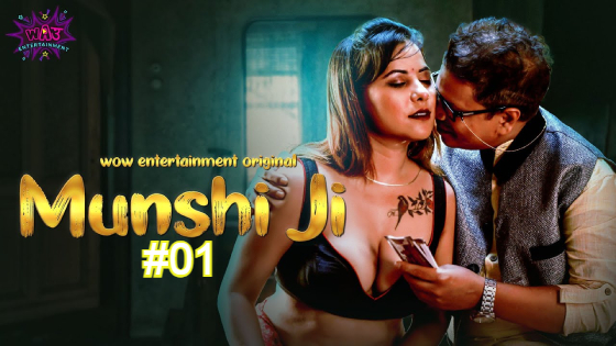 Munshi Ji – S01E01 – 2023 – Hindi Hot Web Series – WowEntertainment
