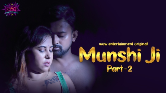 Munshi Ji – S01E03 – 2023 – Hindi Hot Web Series – WowEntertainment