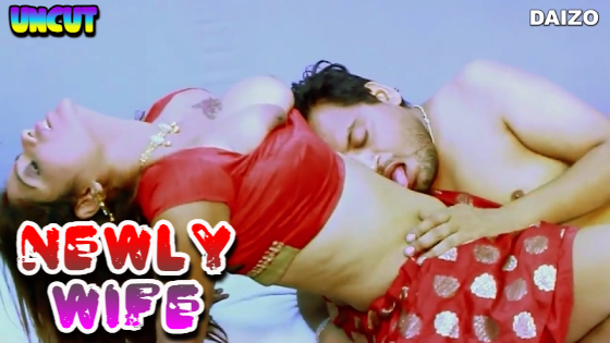 Newly Wife – 2023 – Hindi Uncut Short Film