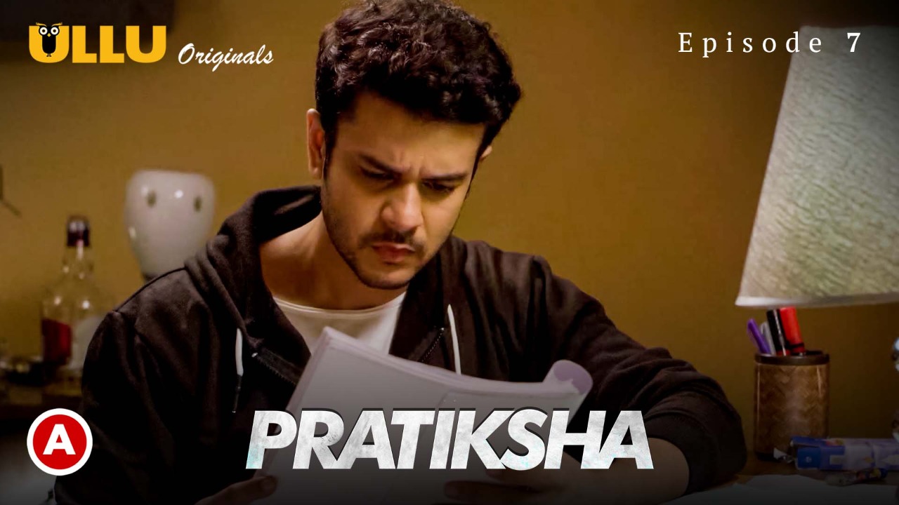 Pratiksha – S01E07 – 2021 – Hindi Hot Web Series – Ullu