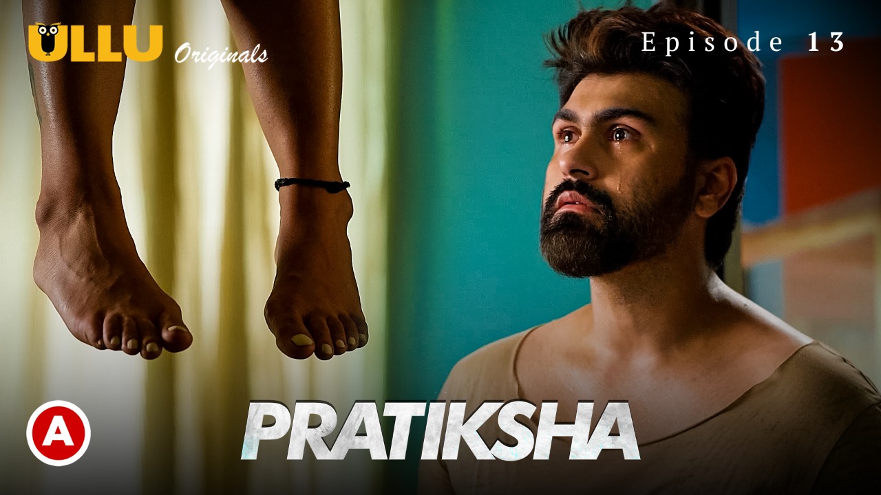 Pratiksha – S01E13 – 2021 – Hindi Hot Web Series – Ullu