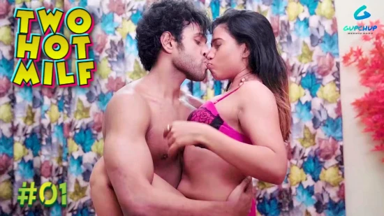 Two Hot Milf – S01E01 – 2020 – Hindi Hot Web Series – GupChup