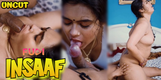 Insaaf – S01E02 – 2023 – Hindi Uncut Hot Web Series – Fugi