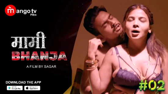 Mami Bhanja – S01E02 – 2022 – Hindi Hot Web Series – MangoTV
