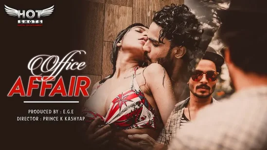 Office Affair – 2021 – Hindi Short Film – Hotshots