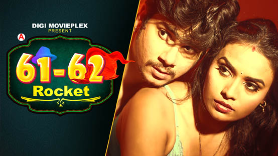 Rocket – S01E03 – 2022 – Hindi Hot Web Series – DigiMoviePlex