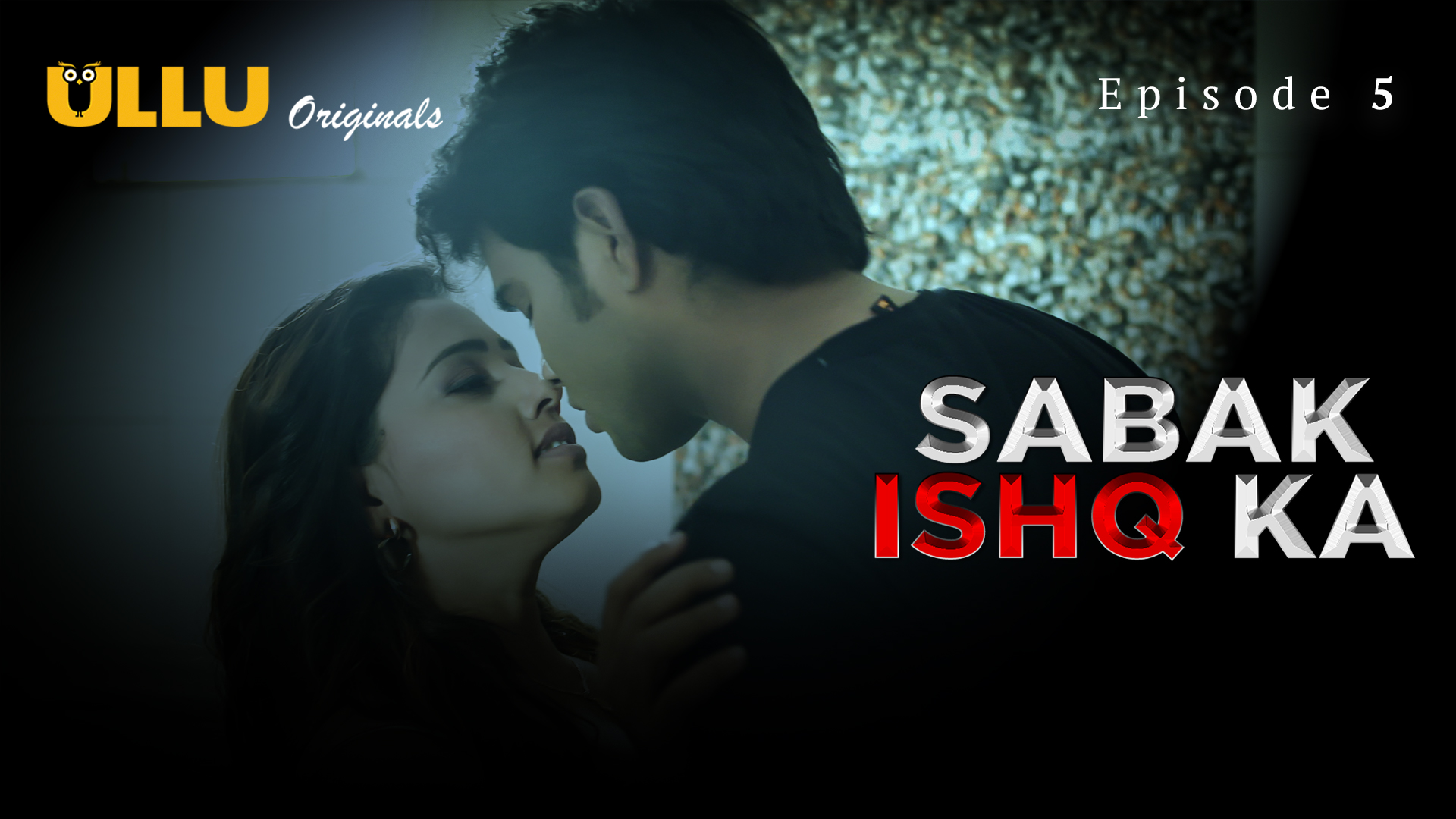 Sabak Ishq Ka Part 2 – S01E02 – 2023 – Hindi Hot Web Series – Ullu