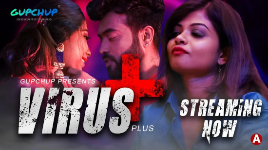 Virus Plus – S01E02 – 2021 – Hindi Web Series – GupChup