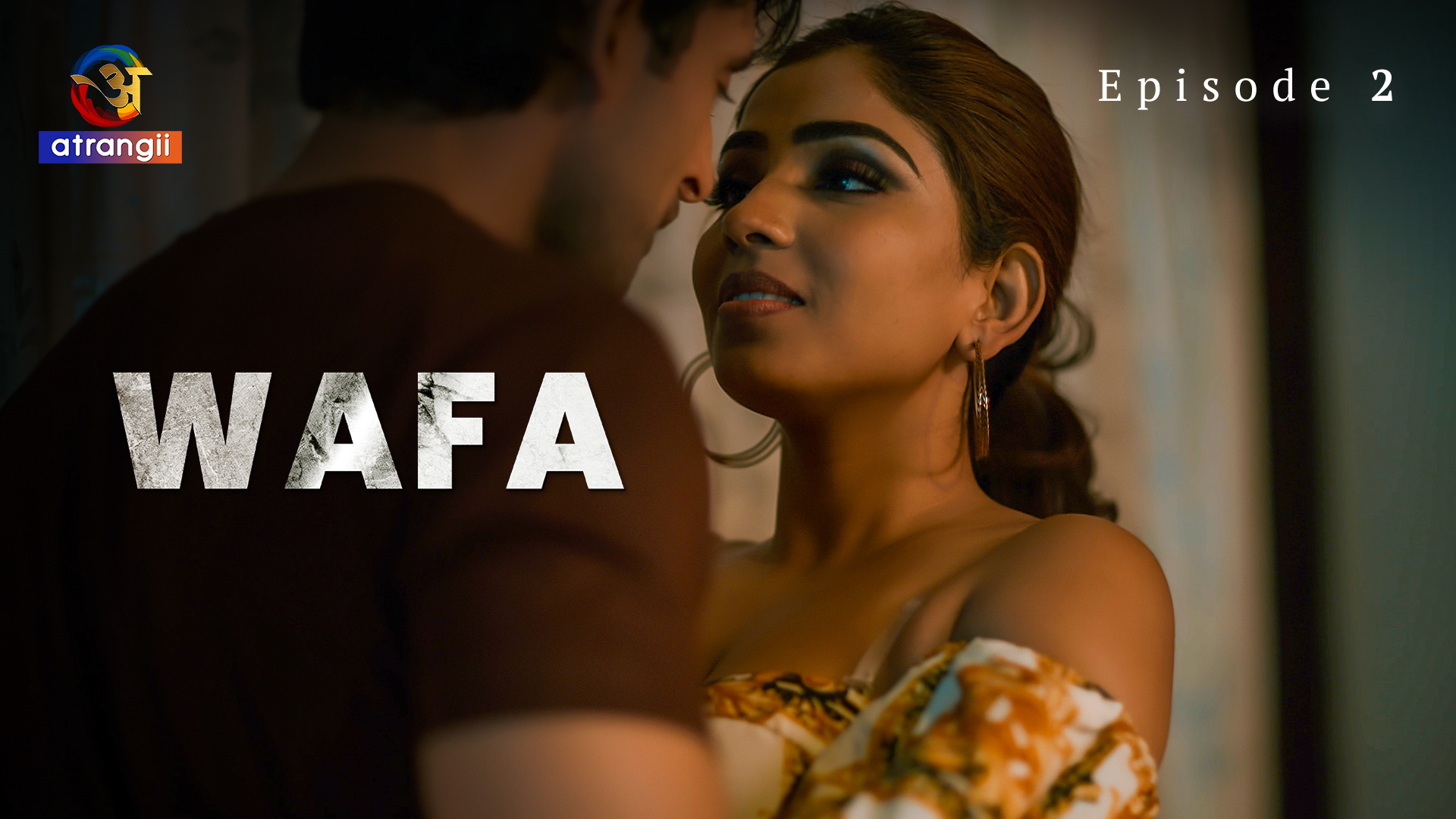 Wafa Part 1 – S01E02 – 2023 – Hindi Hot Web Series – Atrangii