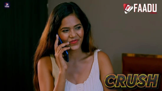 Crush – 2022 – Hindi Short Film – FaaduCinema