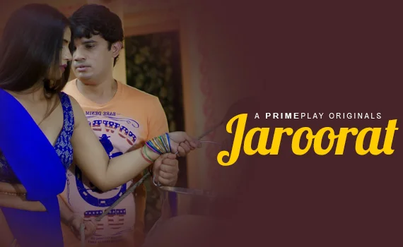 Jaroorat – 2023 – Hindi Hot Short Film – PrimePlay
