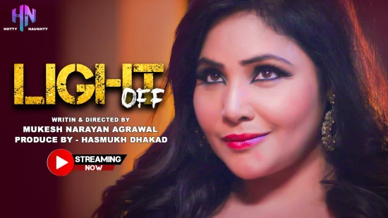Light Off – 2022 – Hindi Hot Short Film – HottyNotty